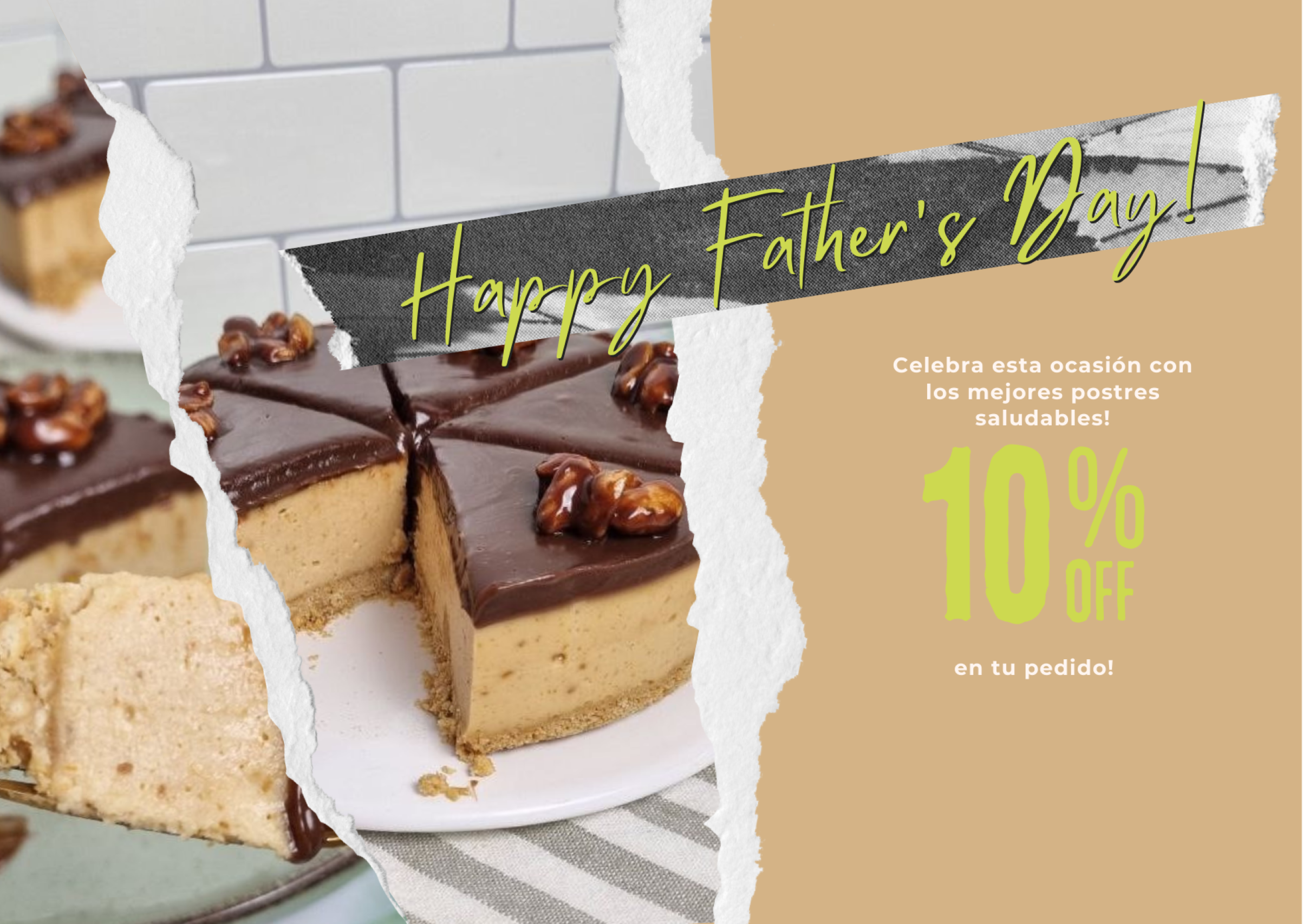 Celebra el día del padre con nuestros postres